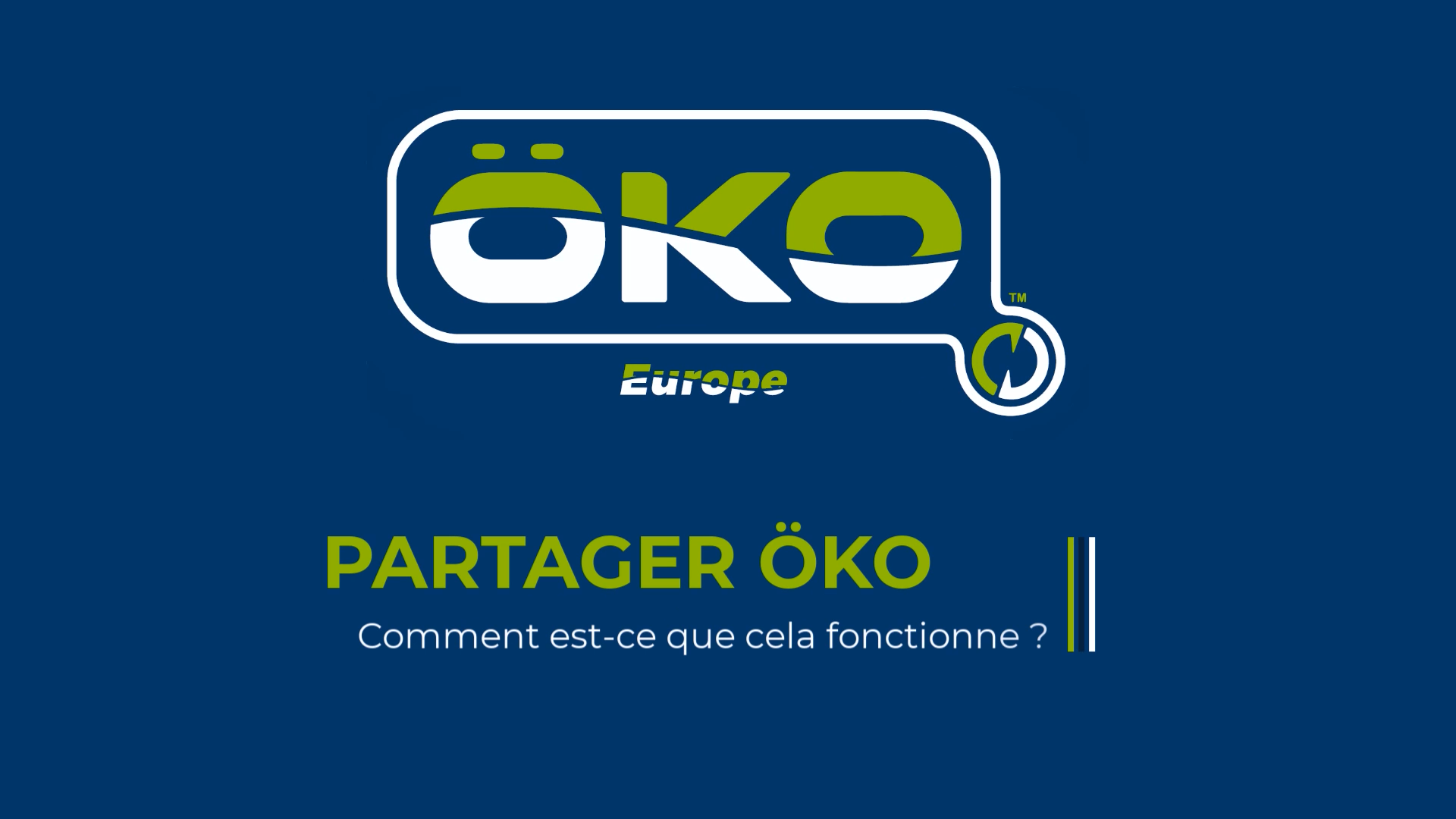 Subir vídeo : Cómo funciona el programa de uso compartido de ÖKO EUROPA